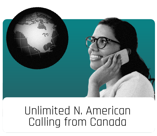 Unlimited North American Calling from Canada